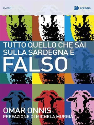 cover image of Tutto quello che sai sulla Sardegna è falso